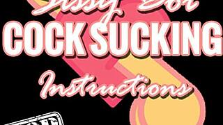 Instructions on how to perform oral sex on a sissy boy