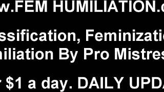 Do you think you'll make a great sissy dress up doll for humiliation and femdom?