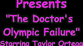 the doctors olympic failure - taylor ortega