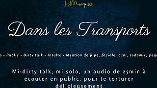 imagine my dirty french whispers in your public ride?