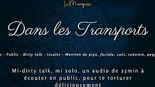 imagine my dirty french whispers in your public ride?