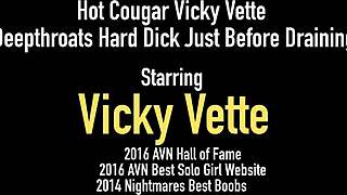 Hot mature Vicky Vette fingers her huge melons then deepthroats throbbing cock before gulping every drop