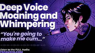 listen to this deep voice guy moan whimper and beg during intense erotic dirty talk roleplay audio