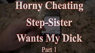 My Horny Cheating Stepsis Begs to Ride My Thick Cock Hard