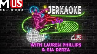 hey, ever seen lauren phillips and gia derza devour each other in jerkaoke frenzy?