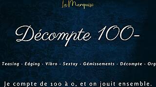 i'm counting down in french whispering your every jerk off move feel it build