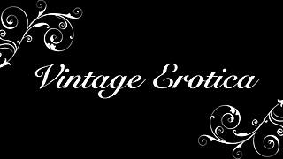 vintage erotic drawings come alive with retro antique passion 🔥😘